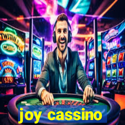 joy cassino